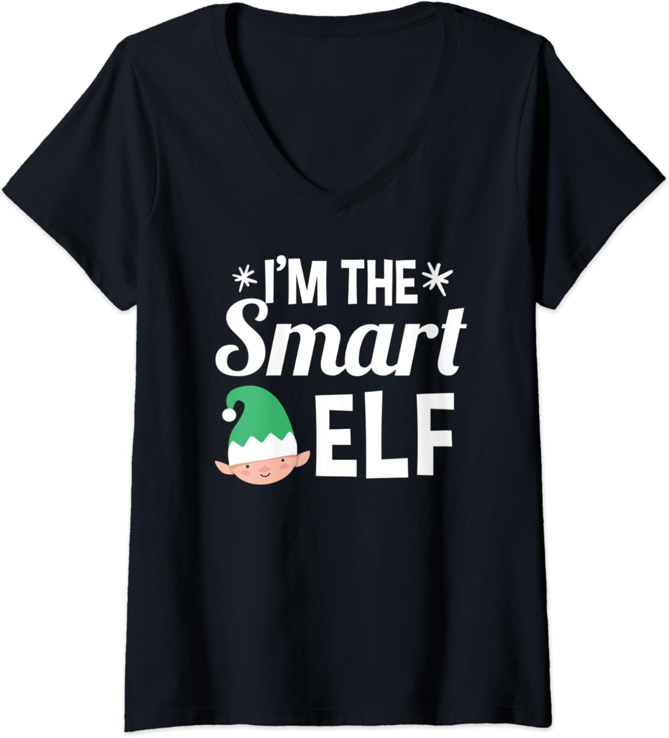 Womens I'm The Smart Elf Christmas Elves Xmas Lover Funny